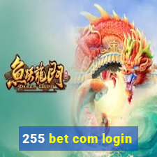 255 bet com login